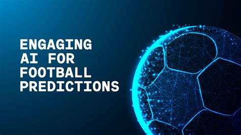 artificial intelligence football predictions|Kickoff.ai: predicting football matches.